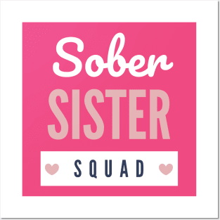 Sober Sister Squad Alcoholic Addict Recovery Posters and Art